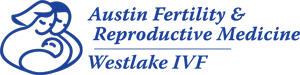 Austin Fertility and Reproductive Medicine-Westlake IVF